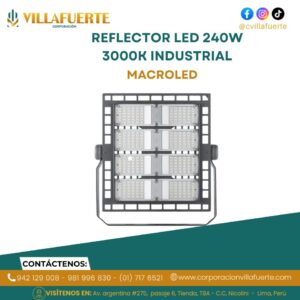 REFLECTOR LED 240W 3000K INDUSTRIAL MACROLED