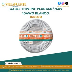 CABLE THW-90+PLUS 450/750V 10AWG BLANCO INDECO