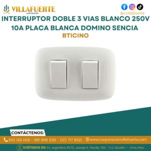 INTERRUPTOR DOBLE 3 VIAS BLANCO 250V 10A PLACA BLANCA DOMINO SENCIA BTICINO