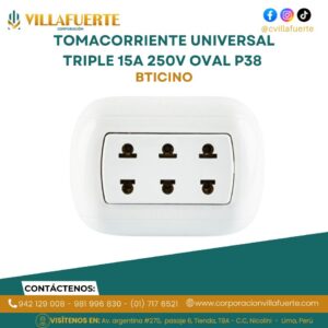 TOMACORRIENTE UNIVERSAL TRIPLE 15A 250V OVAL P38 BTICINO