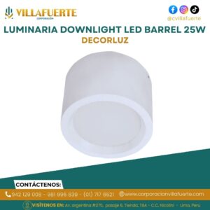 LUMINARIA DOWNLIGHT LED BARREL 25W DECORLUZ